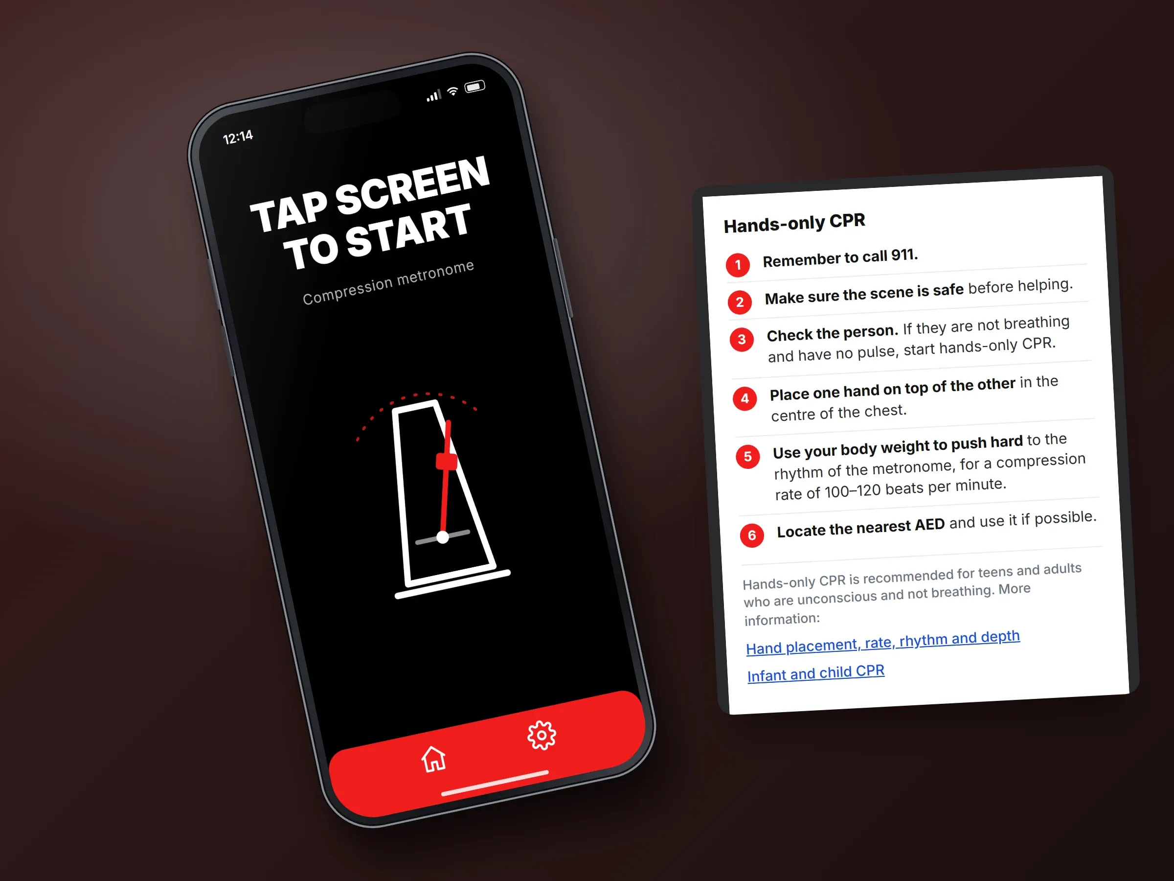 Recreated screens of the hands-only CPR app: the CPR - Active screen with elapsed time 00:00:48, a Tap here to call 911 button and Pause and Stop buttons, or the Tap screen to start screen with a metronome drawing, each beside a panel of the six hands-only CPR steps